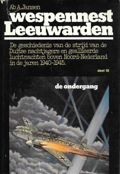 Ab A. Jansen - Wespennest Leeuwarden deel 3