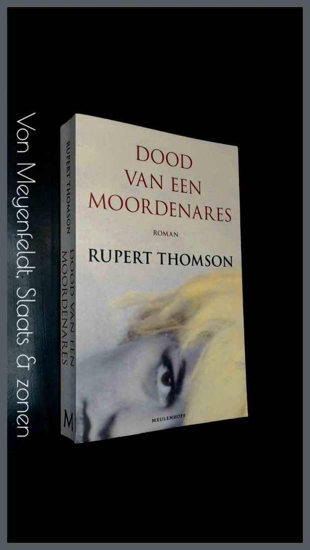 Thomson, Rupert - Dood van een moordenares