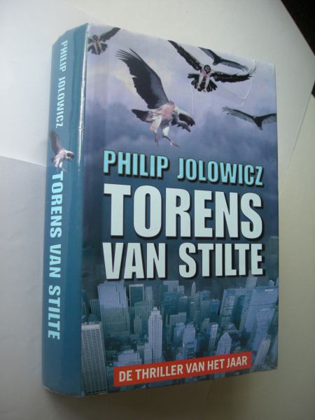 Jolowicz, Philip / Gelder, M.van, vert. - Torens van Stilte (Walls of Silence)