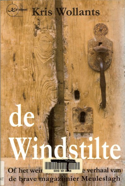 Wollants, K. - De Windstilte / druk 1