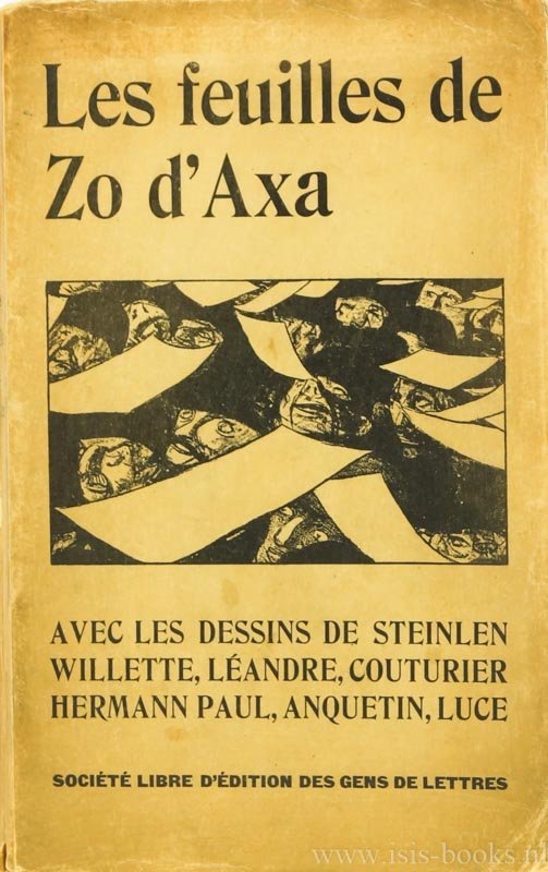 AXA, ZO D' - Les feuilles. Dessins de Steinlen, Willette, Léandre, Hermann-Paul, Couturier, Anquetin, Luce.