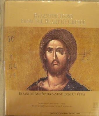 MAVROPOULOU-TSIOUMI, CHRYSANTHI . - Byzantine Icons From the Heart of Greece. Byzantine and Postbyzantine Icons of Veria