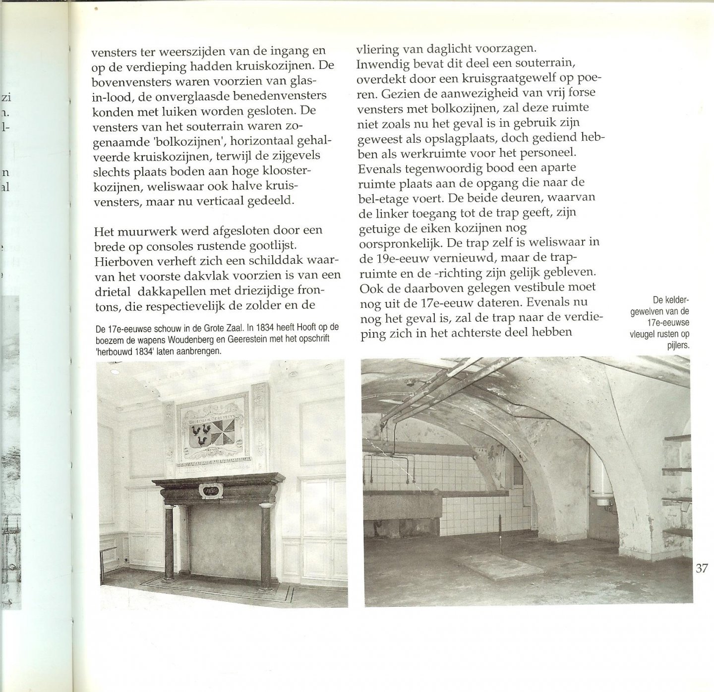 Olde Meierink Drs Ben  en Drs Heimerick  Tromp met Drs Angelique Bakker - Geerestein en zijn bewoners  .. De geschiedenis van Huize Geerestein in Woudenberg