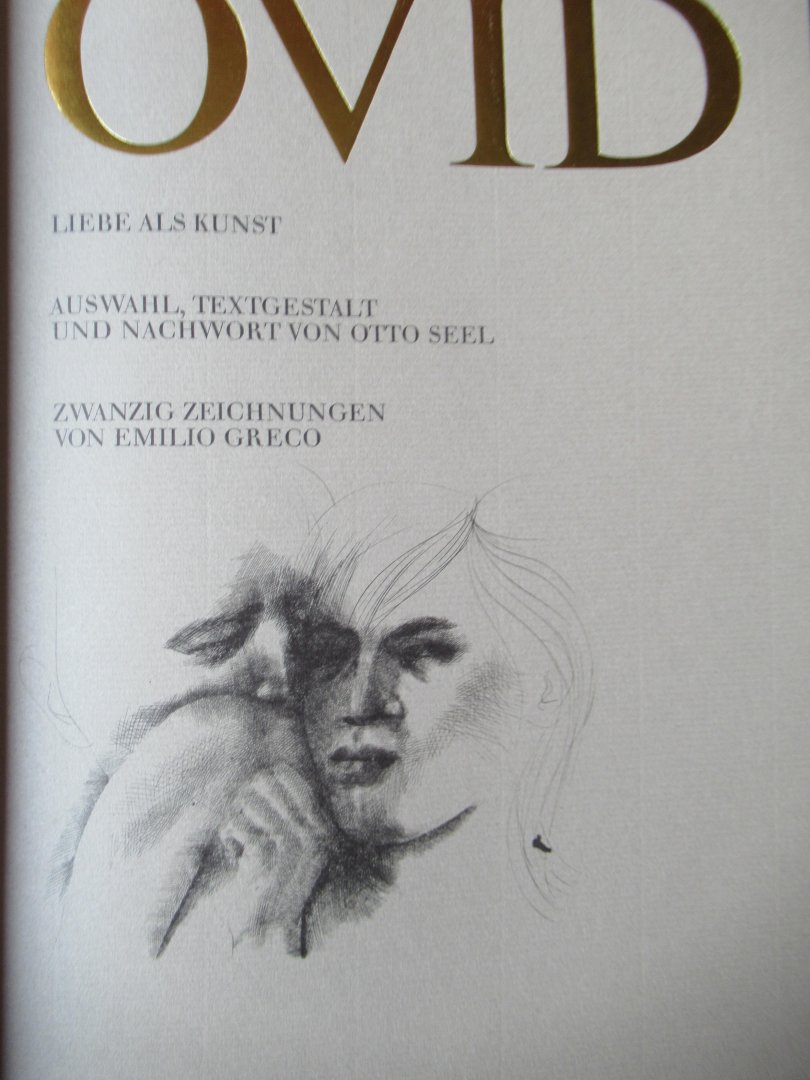  - Ovid. Liebe als Kunst