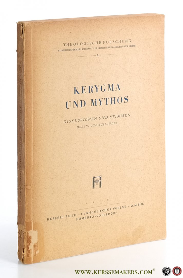 Bartsch, Hans-Werner. (ed.). - Kerygma und Mythos II. Band. Diskussionen und Stimmen zum Problem der Entmythologisierung. Mit Beiträgen von R. Bultmann, D.W.G. Kümmel, H. Sauter u.a.