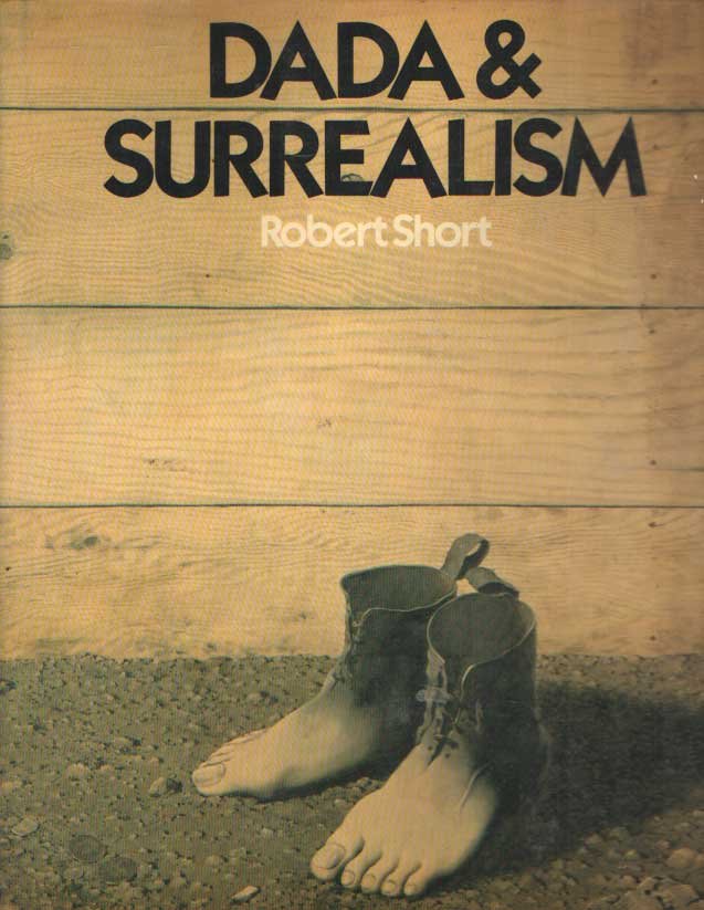 Short, Robert - Dada & Surrealism