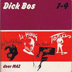 Mazure, A. - Dick Bos 1 - 4, Het geval Kleyn, Li-Hang, De Raaf, Texas, omnibus