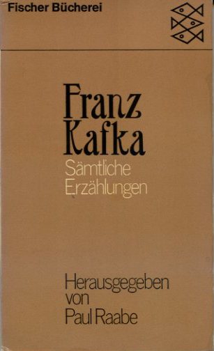 Kafka, Franz - Sämtliche Erzählungen. Hrsg. P. Raabe (Fischer Bücherei 1078)