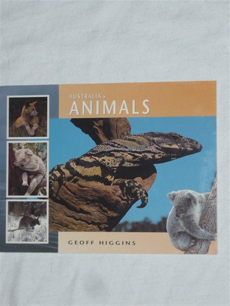 Higgins, Geoff - Australia's animals
