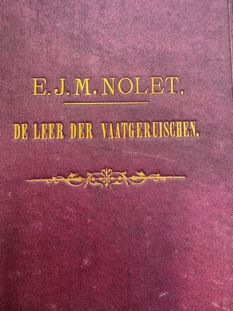 NOLET, E.J.M., - De leer der vaatgeruischen.