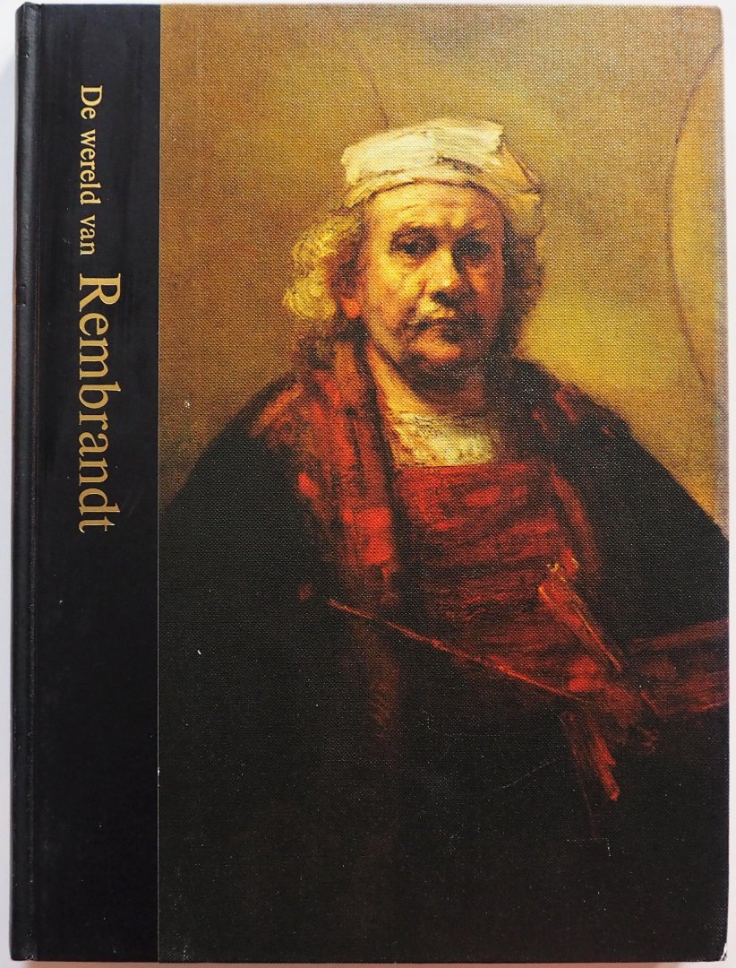 Wallace, Robert - De wereld van Rembrandt 1606-1669