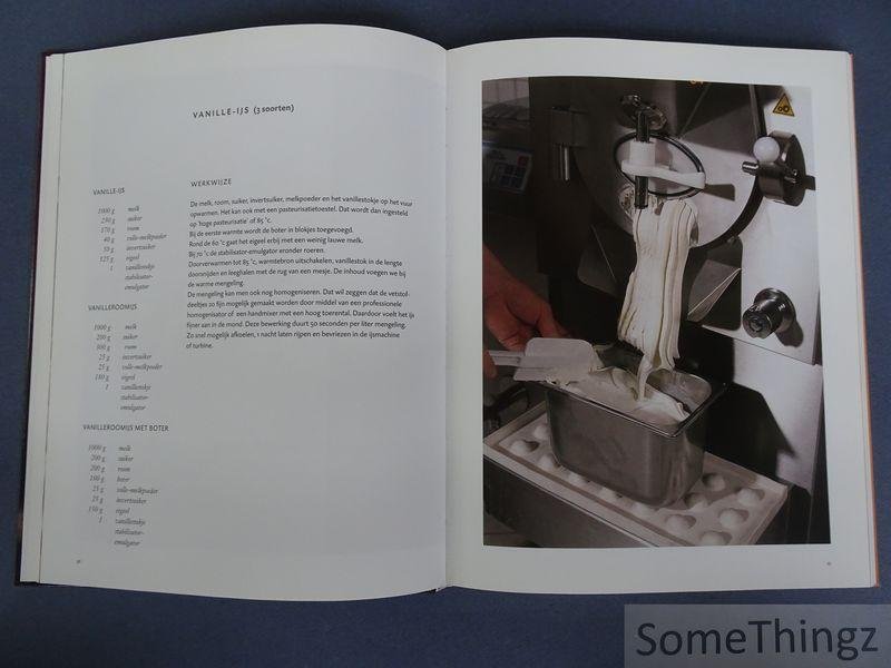 Hans D'heer en Bart van Sichem (fotogr.) - IJs koude kunstjes: ijsbereidingen, milkshakes, coupes en ijstaarten.