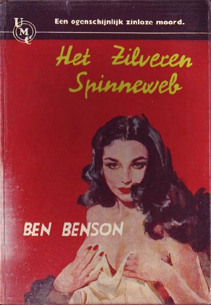 Benson, Ben - Het zilveren spinneweb