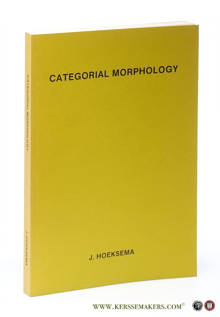 Hoeksema, J. - Categorial Morphology.