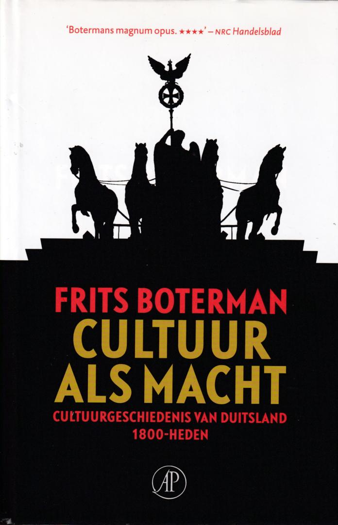 Boterman, Frits ( ds1372A) - Cultuur als macht / cultuurgeschiedenis van Duitsland, 1800-heden