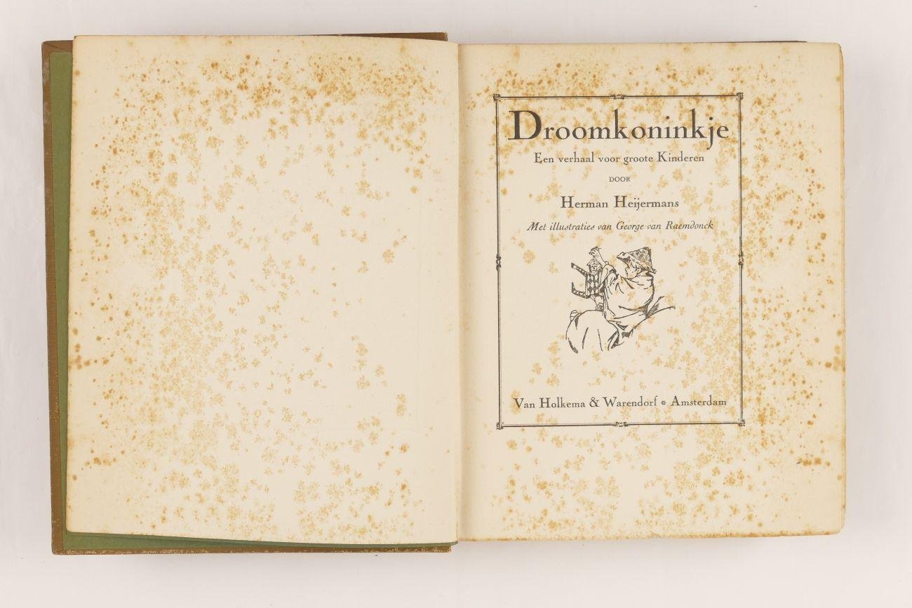 Heijermans, Herman - Droomkoninkje. Een verhaal voor groote kinderen. Met illustraties van George van Raemdonck (4 foto's)