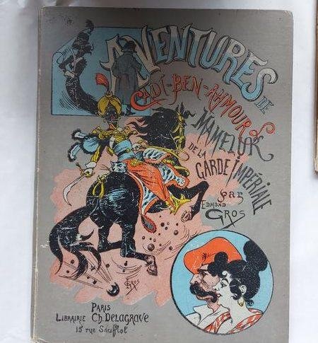 Gros, Edmund - Adventures Cadi Ben Ahmour