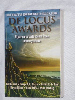 Strahan, Jonathan & Brown, Charles N. - De locus awards. 30 jaar van de beste science fiction en fantasyverhalen.