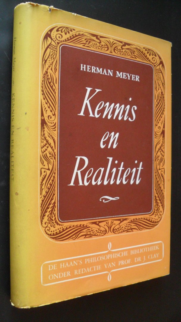 Meyer Herman - Kennis en realiteit