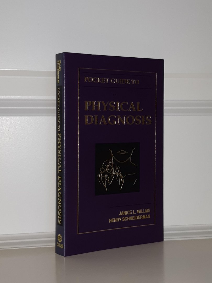 Willms/Schneiderman - Pocket guide to physical diagnosis