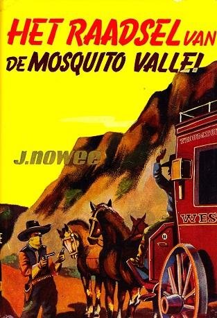 J. Nowee - Arendsoog 3: Het raadsel van de Mosquito vallei (met losse omslag)
