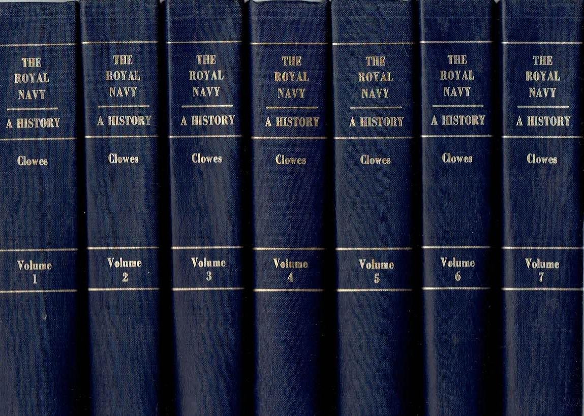 CLOWES, Wm. Laird - The Royal Navy -  A History - From the Earliest Times to the Present / From the Earliest Times to the Death of Queen Victoria. - [7 volumes].