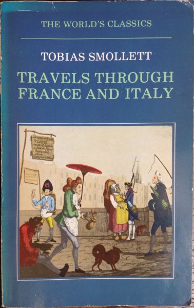 Smollett, Tobias - Travels through France and Italy