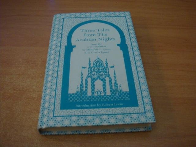 Lyons, Malcolm & Ursula - Three Tales from the Arabian Nights
