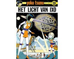 Roger Leloup - Het licht van Ixo