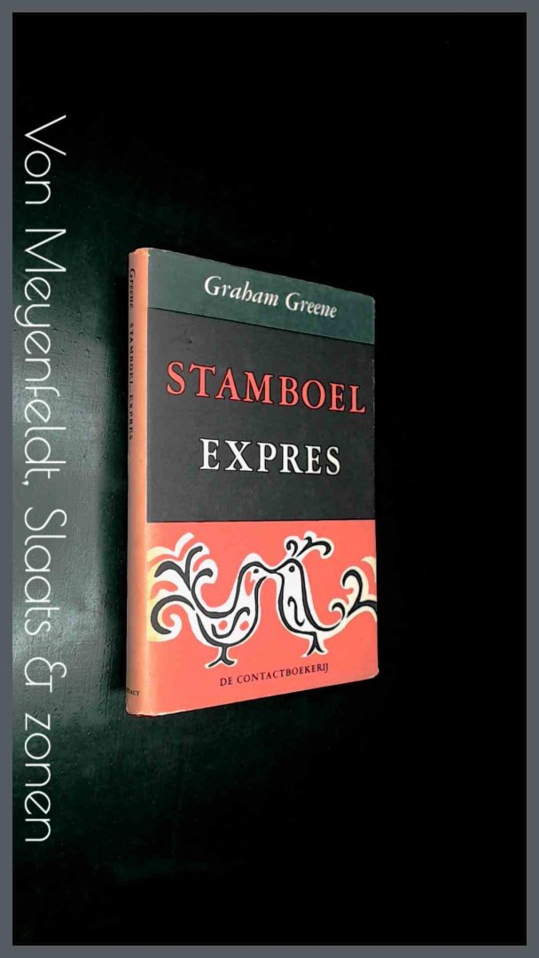 Greene, Graham - Stamboel-expres