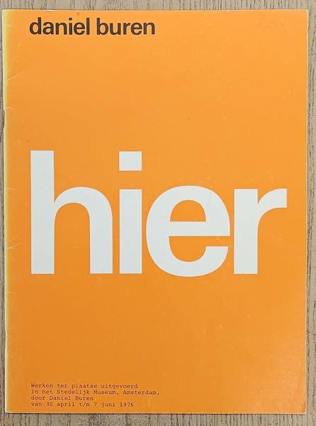 SM 1976: - Daniel Buren - Hier/Ici. Catalogue 600.