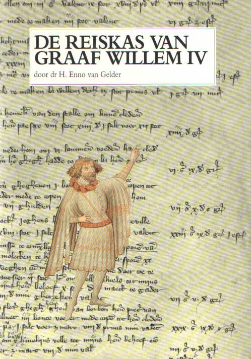 Gelder, H. Enno van - De reiskas van graaf Willem IV