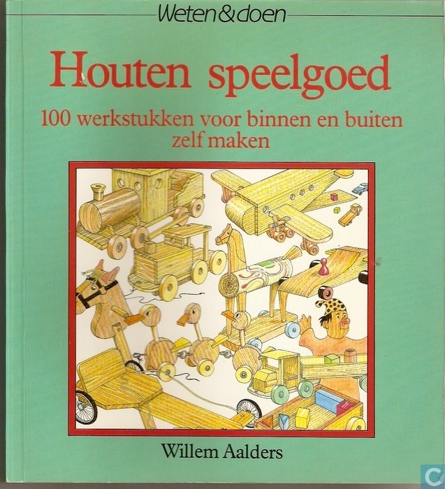 Aalders, Willem - Houten  speelgoed