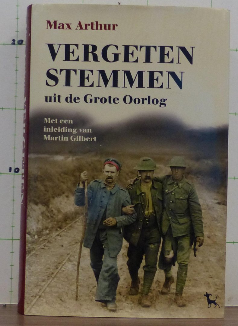 Arthur, Max - vergeten stemmen uit de Grote Oorlog