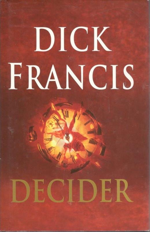 Francis, Dick - Decider / hardcover