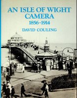 Couling, David - An Isle of Wight Camera 1856-1914