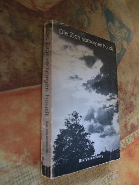 Valkenburg, Rik - Die Zich verborgen houdt