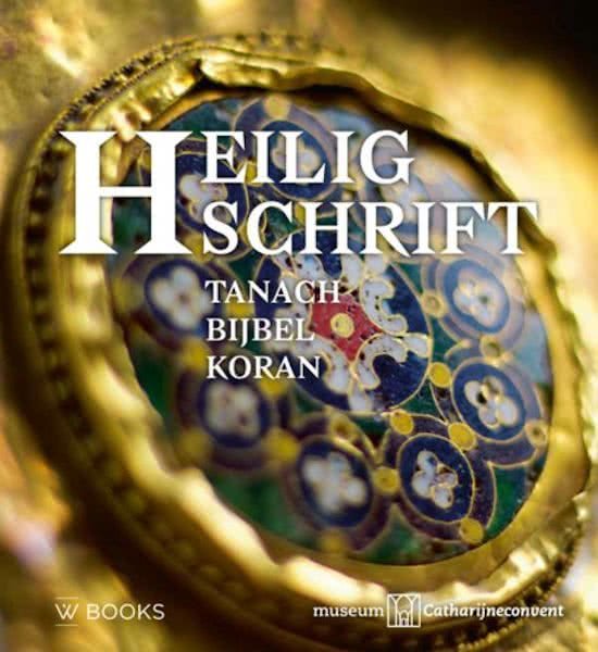 Leeflang, Micha, Schotten, Kees van - Heilig Schrift / tanach, bijbel, koran