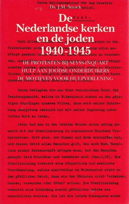 JM Snoek - Nederlandse kerken en de joden 1940-1945 / druk 1