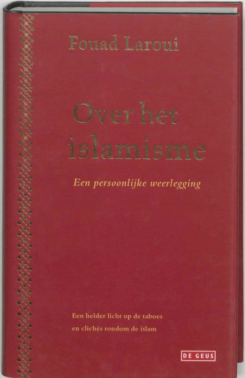 Fouad Laroui - Over het islamisme
