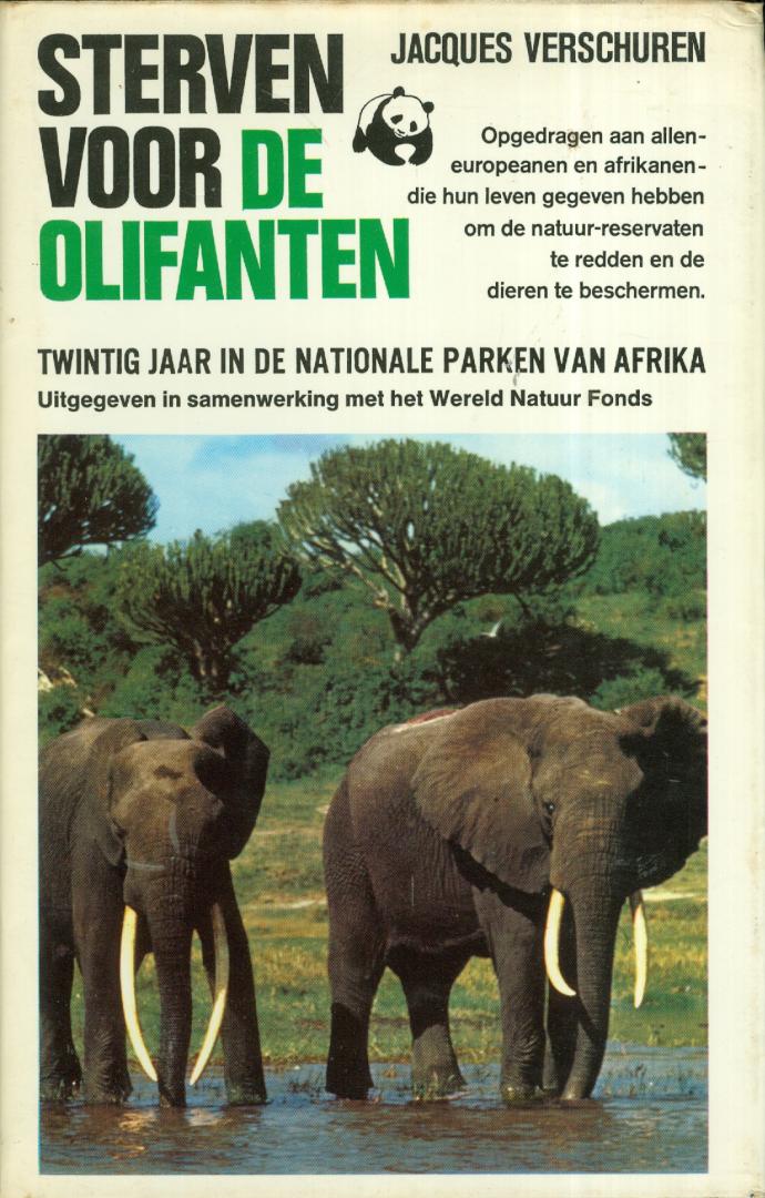 Verschuren, Jacques - Sterven voor de olifanten