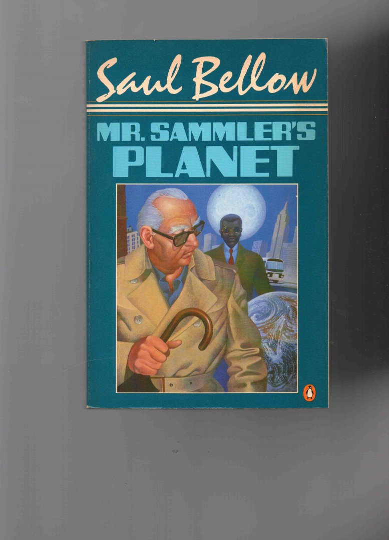 Bellow Saul - Mr. Sammler's Planet