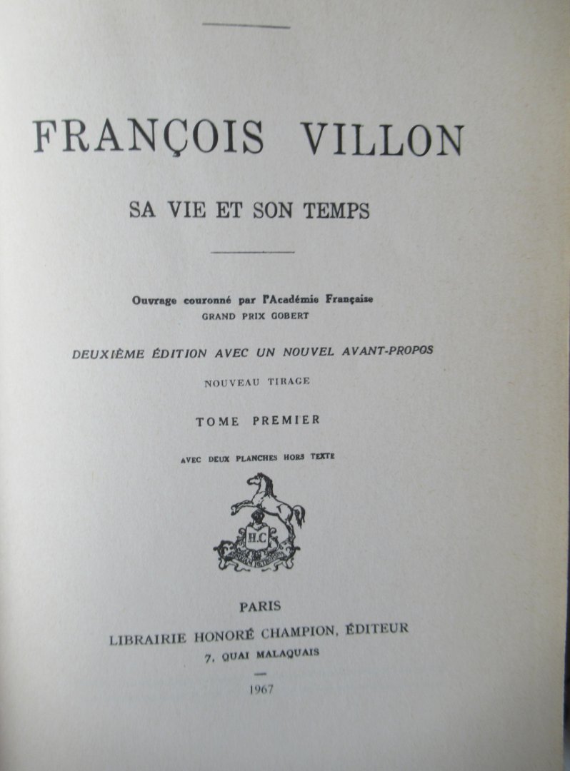 Champion, Pierre - Francois Villon sa vie et son temps (2 delen)