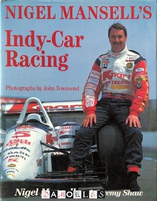 Nigel Mansell, Jeremy Shaw - Nigel Mansell's Indy Car Racing