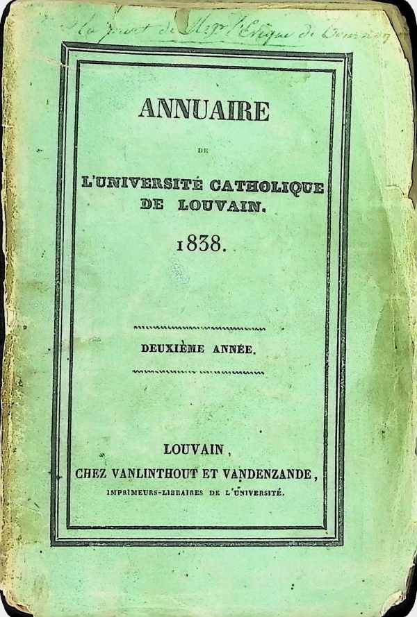 collectif - Annuaire de l'Université Catholique de Louvain 1838 deuxième année