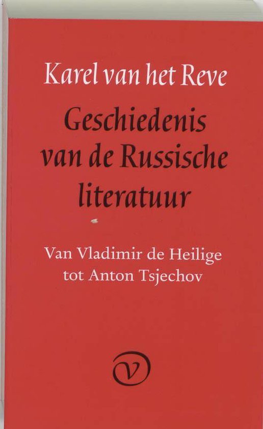Reve, K. van het - Geschiedenis van de Russische literatuur