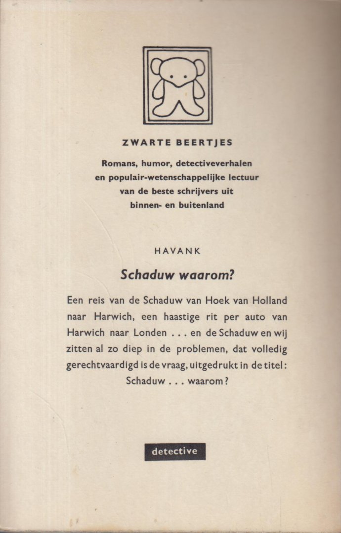Havank (Pseudoniem van Hendrikus Frederikus (Hans) van der Kallen (Leeuwarden, 19 februari 1904 – Leeuwarden 22 juni 1964)) - Schaduw...waarom? of de stalen bruiloft Havank (Pseudoniem van Hendrikus Frederikus (Hans) van der Kallen (Leeuwarden, 19 februari 1904 – Leeuwarden 22 juni 1964)) - Schaduw...waarom? of de stalen bruiloft