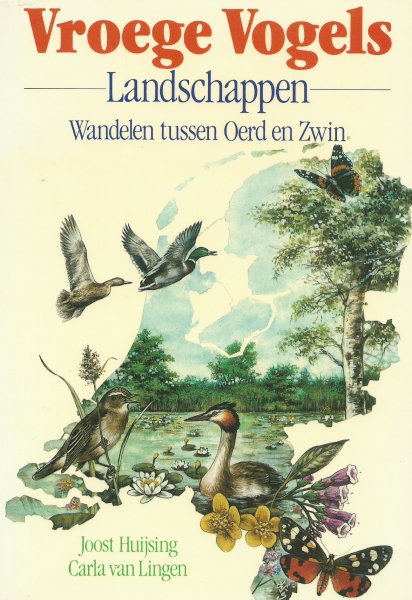 Huijsing, Joost en Carla van Lingen - Vroege Vogels Landschappen, wandelen tussen Oerd en Zwin