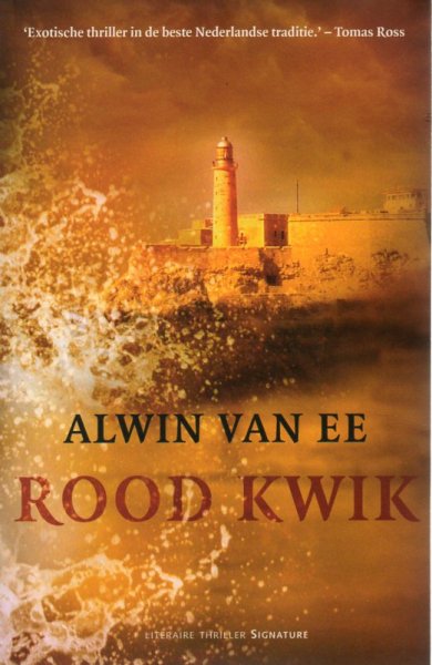 Ee, Alwin van - Rood kwik
