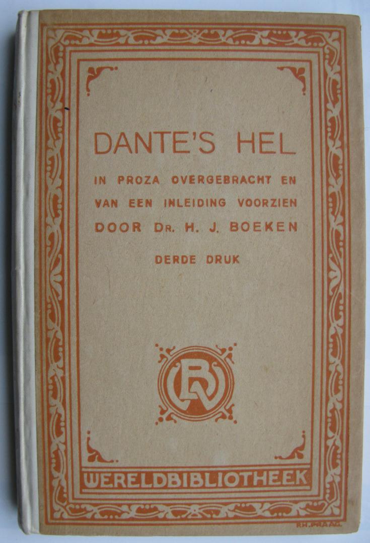 Boeken, H.J., In proza overgebracht en van een inleiding voorzien door - Dante's hel